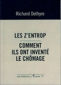 Z´entrop comment ils ont inventé le chômage (Les)
